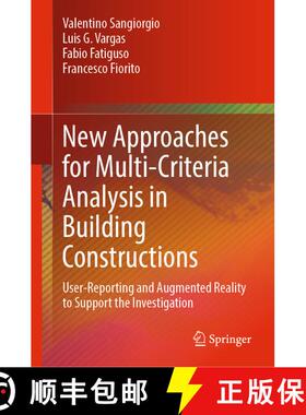 【3-4周达】New Approaches for Multi-Criteria Analysis in Building Constructions : User-Reporting and ... [9783030838744]