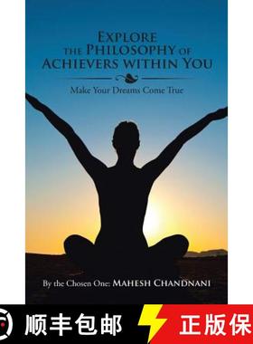 【3-4周达】Explore the Philosophy of Achievers within You: Make Your Dreams Come True [9781482858969]