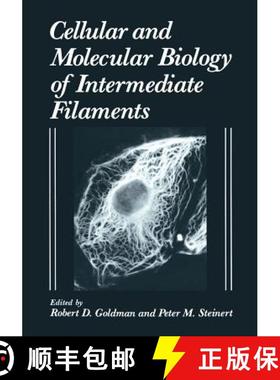 【3-4周达】Cellular and Molecular Biology of Intermediate Filaments [9781475796063]