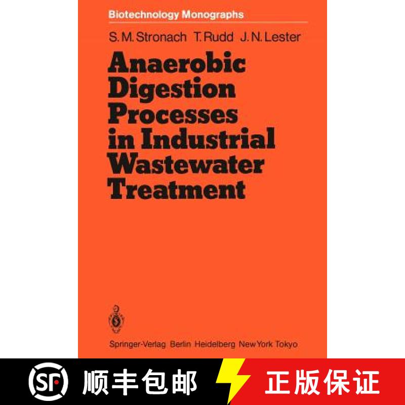 【3-4周达】Anaerobic Digestion Processes in Industrial Wastewater Treatment [9783642712173]