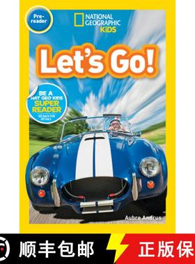 【3-4周达】Let's Go! (National Geographic Kids Readers, Pre-Reader): A Reader about Buses, Bikes, Car... [9781426333354]