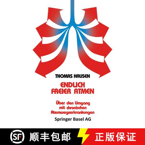 【3-4周达】Endlich freier atmen: Über den Umgang mit chronischen Atemwegserkrankungen [9783764326234]