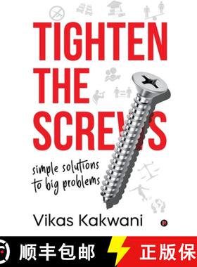 【3-4周达】Tighten the Screws: Simple Solutions to Big Problems [9781647839581]