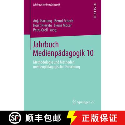 【3-4周达】Jahrbuch Medienpädagogik 10 : Methodologie und Methoden medienpädagogischer Forschung [9783658047177]