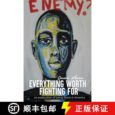 【3-4周达】Everything Worth Fighting For: an exploration in being Black in America [9781733050296]