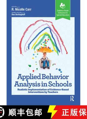 【3-4周达】Applied Behavior Analysis in Schools: Realistic Implementation of Evidence-Based Intervent... [9781638221203]