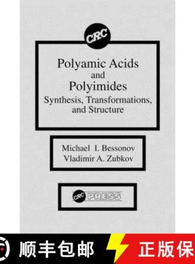 【3-4周达】Polyamic Acids and Polyimides : Synthesis, Transformations, and Structure [9780849367045]