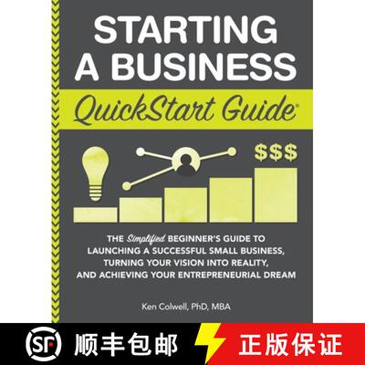 【3-4周达】Starting a Business QuickStart Guide: The Simplified Beginner's Guide to Launching a Succe... [9781945051821]