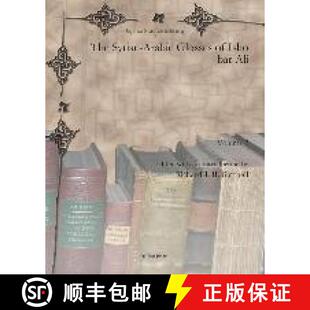 【3-4周达】Syriac-Arabic Glosses of Isho bar Ali (Vol 2) [9781607248699]