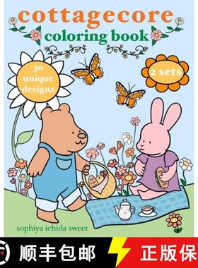 预订 Cottagecore Coloring: A Calming Coloring Experience Featuring Forest Friends [9780998156958]