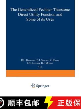 【3-4周达】The Generalized Fechner-Thurstone Direct Utility Function and Some of its Uses [9780387968537]