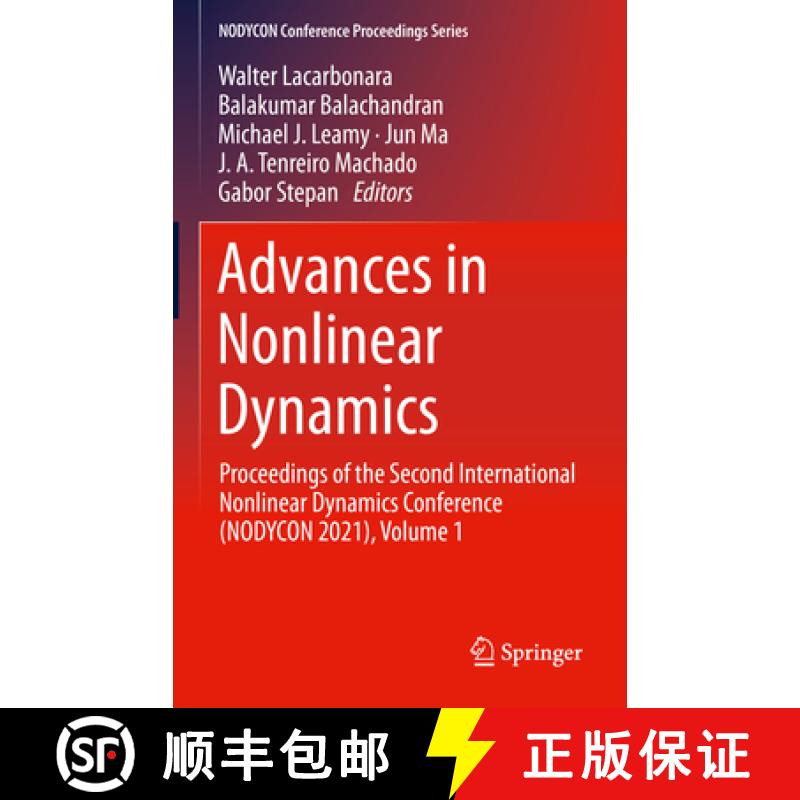 【3-4周达】Advances in Nonlinear Dynamics: Proceedings of the Second International Nonlinear Dynamics... [9783030811617]