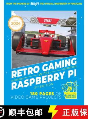 【3-4周达】Retro Gaming with Raspberry Pi: Nearly 200 Pages of Video Game Projects [9781916868175]