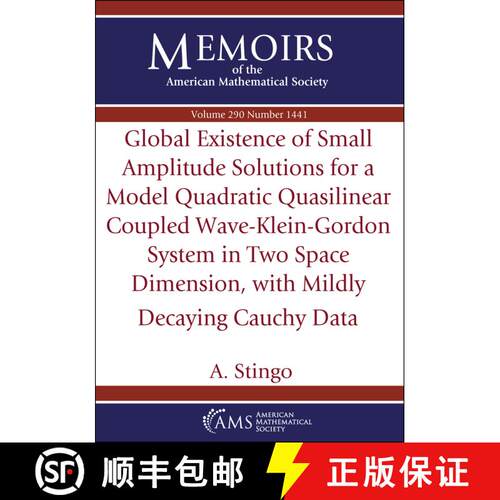 【3-4周达】Global Existence of Small Amplitude Solutions for a Model Quadratic Quasilinear Coupled Wa... [9781470459925]