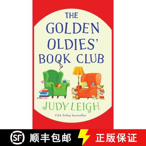 【3-4周达】Golden Oldies' Book Club: The BRAND NEW feel-good novel from USA Today Bestseller Judy Lei... [9781801623636]