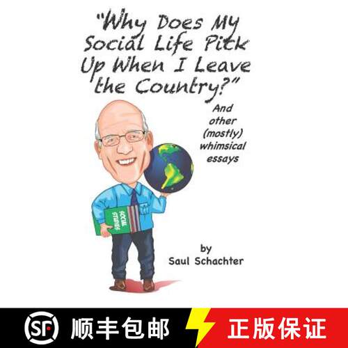 【3-4周达】Why Does My Social Life Pick up When I Leave the Country? and Other (mostly) Whimsical Essays [9781732692732]