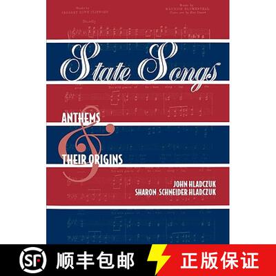 【3-4周达】State Songs : Anthems and Their Origins [9780810837232]