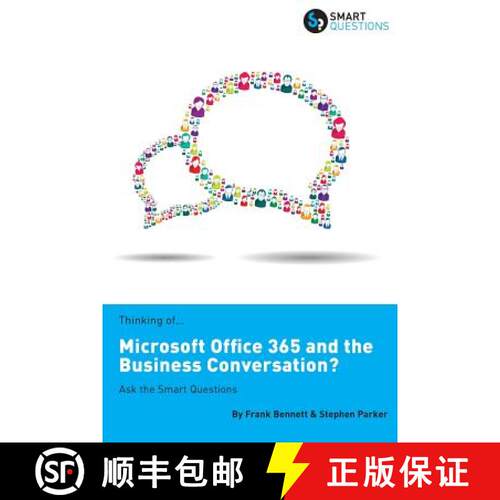 【3-4周达】Thinking of...Microsoft Office 365 and the Business Conversation? Ask the Smart Questions [9781907453182]