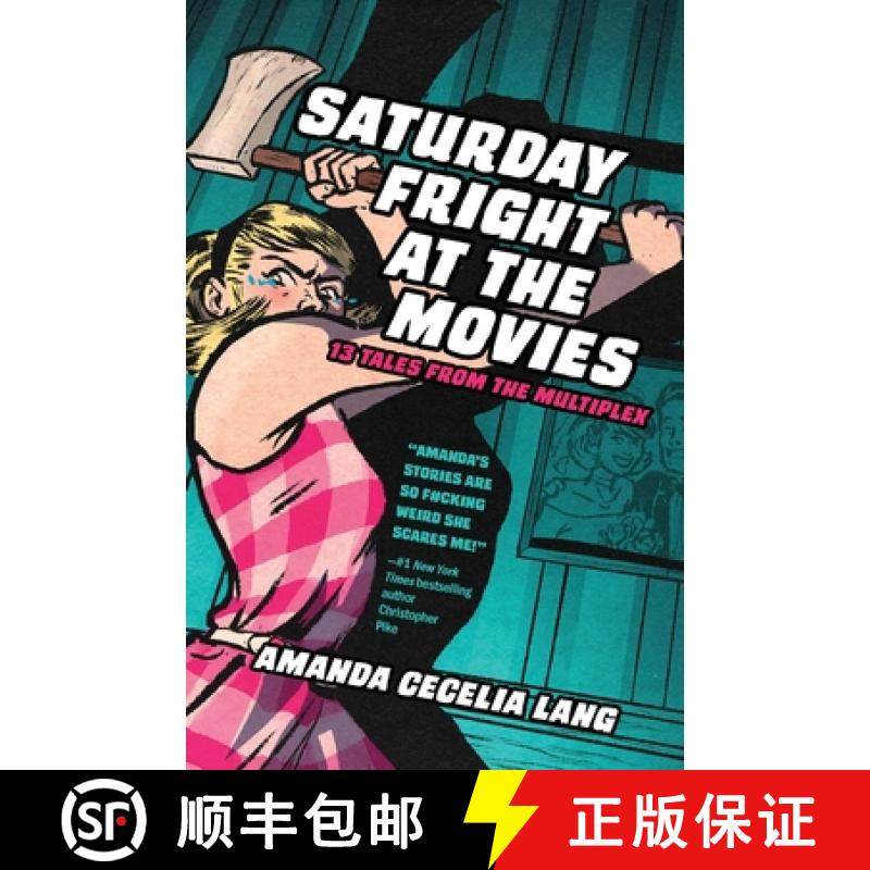 【3-4周达】Saturday Fright at the Movies: 13 Tales from the Multiplex [9781958598757]