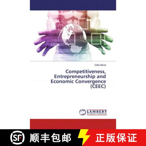 预订 Competitiveness, Entrepreneurship and Economic Convergence (CEEC) [9786200563040]