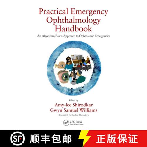 【3-4周达】精装 Practical Emergency Ophthalmology Handbook: An Algorithm Based Approach to Ophthalmic... [9780367135034]