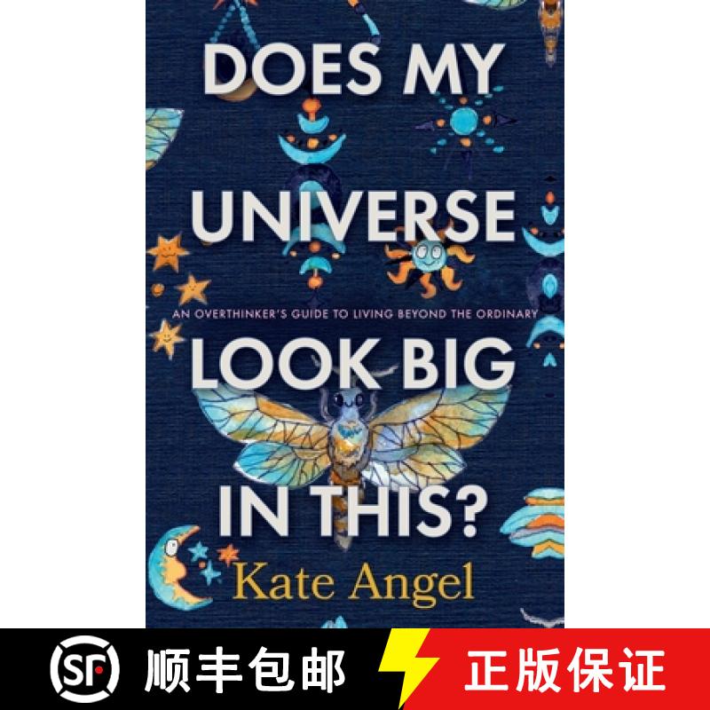 【3-4周达】Does My Universe Look Big in This?: An Overthinker's Guide to Living Beyond the Ordinary [9781956837438]