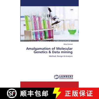 预订 Amalgamation of Molecular Genetics & Data mining [9783659365980]