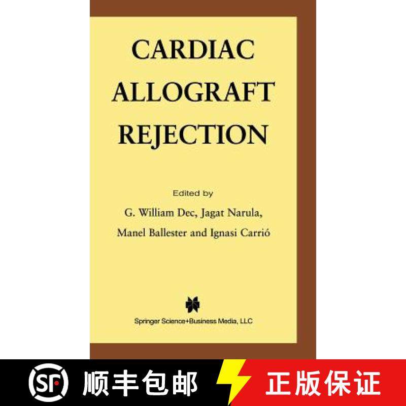 【3-4周达】Cardiac Allograft Rejection [9780792373292]
