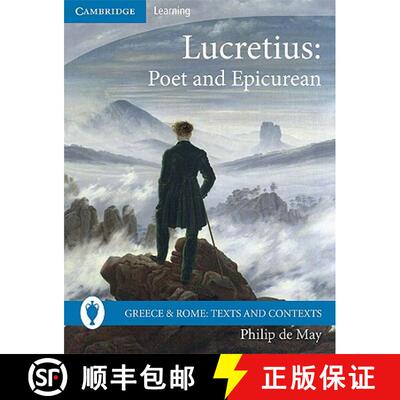 【3-4周达】Lucretius: Poet and Epicurean - Lucretius: Poet and Epicurean [9780521721561]
