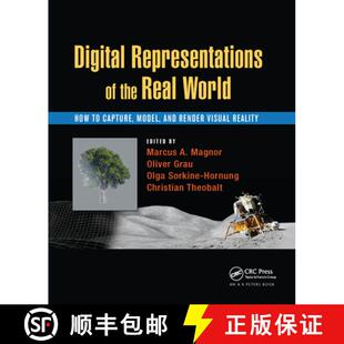 预订 Digital Representations of the Real World: How to Capture, Model, and Render Visual Reality [9780367658830]
