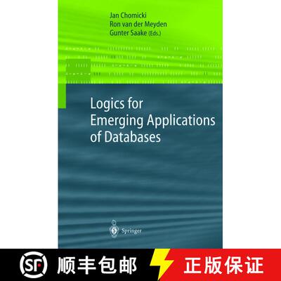 【3-4周达】Logics for Emerging Applications of Databases [9783540007050]