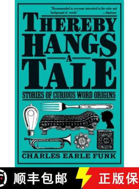 【3-4周达】Thereby Hangs a Tale: Stories of Curious Word Origins [9780062720498]