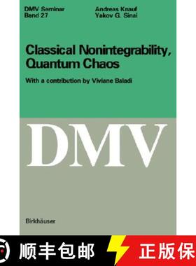 【3-4周达】Classical Nonintegrability, Quantum Chaos [9783764357085]