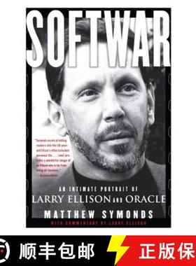 预订 Softwar: An Intimate Portrait of Larry Ellison and Oracle [9780743225052]