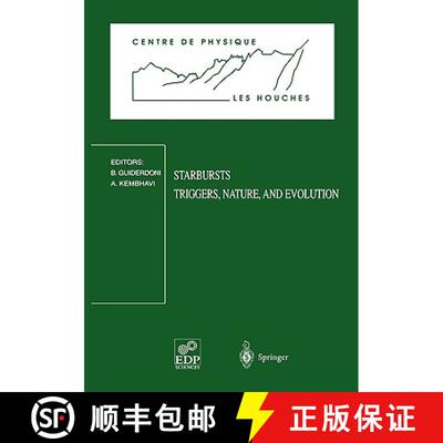 【3-4周达】Starbursts: Triggers, Nature, and Evolution: Les Houches School, September 17-27, 1996 [9783540647010]