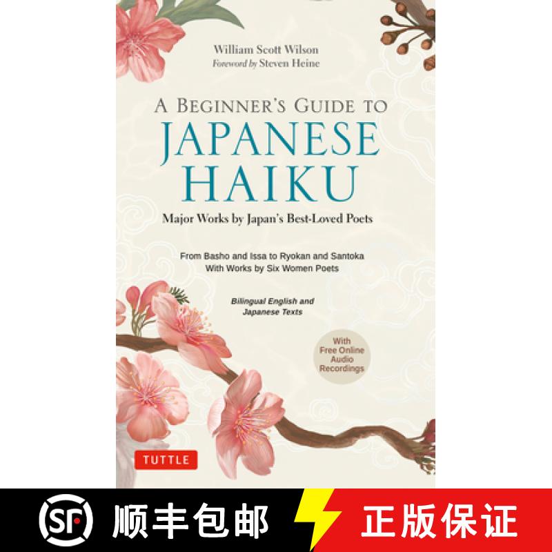 【3-4周达】Beginner's Guide to Japanese Haiku: Major Works by Japan's Best-Loved Poets - From Basho a... [9784805316870]