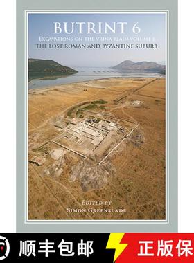 【3-4周达】Butrint 6: Excavations on the Vrina Plain: Volumes 1-3 [9781789252255]