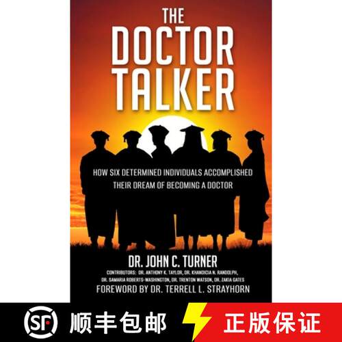 【3-4周达】The Doctor Talker: How Six Determined Individuals Accomplished Their Dream of Becoming a D... [9798987418796]