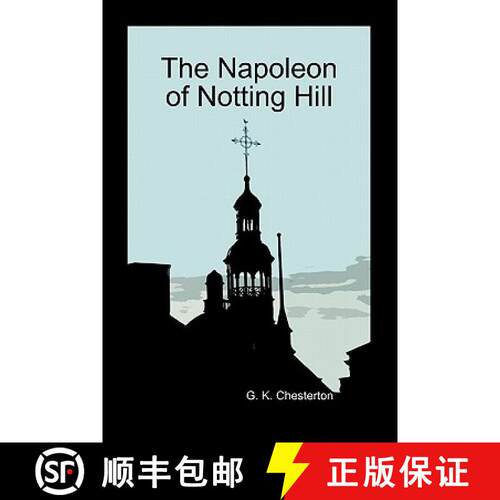 【3-4周达】The Napoleon of Notting Hill (Paperback) [9781849028790]