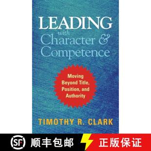 9781626567733 Competence Title Beyond Moving Authority 4周达 Leading with Character Position and