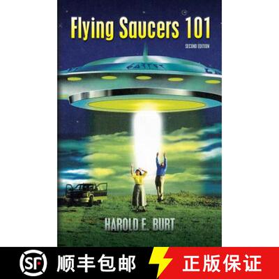 【3-4周达】Flying Saucers 101: Everything You Ever Wanted To Know About UFOs and Alien Beings [9780615642970]
