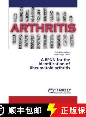 预订 A BPNN for the identification of Rheumatoid arthritis [9783659811593]