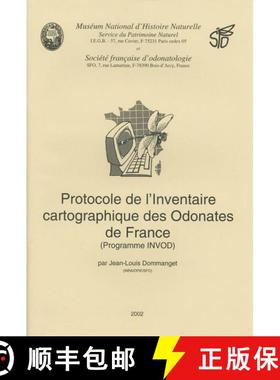 预订 Protocole de l'Inventaire Cartographique des Odonates de France (Edition: 3) (Edition: 3) (Editi... [9782950729149]