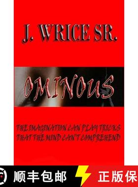 预订 Ominous: The Imagination Can Play Tricks That the Mind Can't Comprehend [9798885672986]