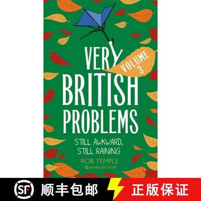 【3-4周达】Very British Problems Volume III: Still Awkward, Still Raining [9780751570113]