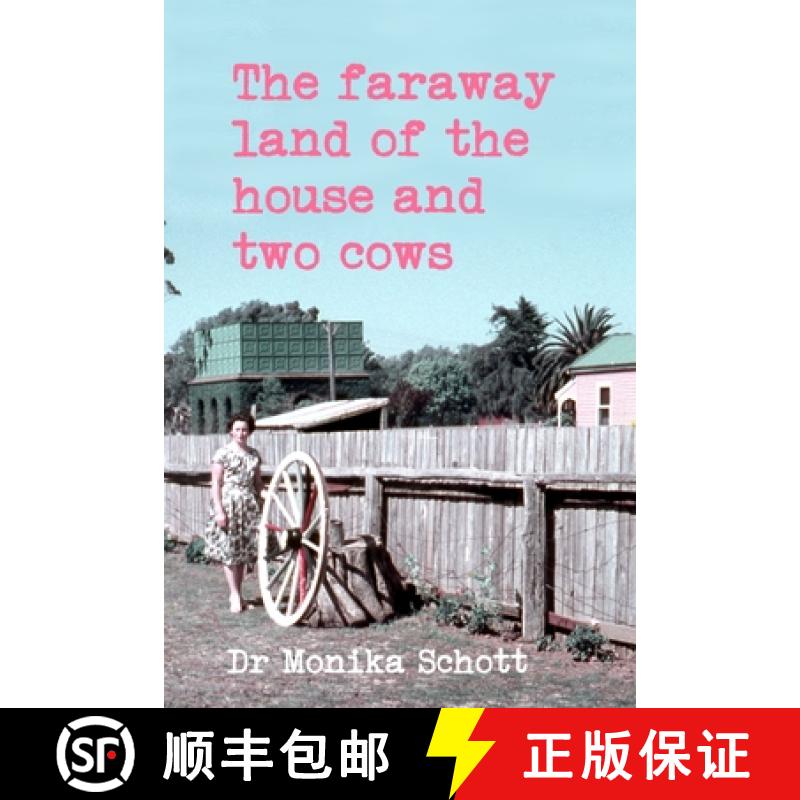 【3-4周达】The faraway land of the house and two cows [9780645475418]