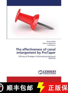 预订 The effectiveness of canal enlargement by ProTaper [9783659154133]