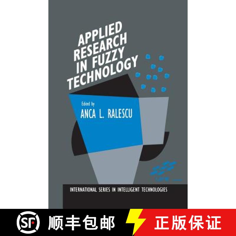 【3-4周达】Applied Research in Fuzzy Technology : Three years of research at the Laboratory for Inter... [9781461361961]