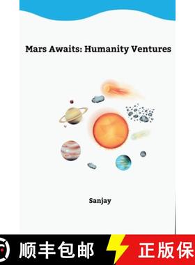 预订 Mars Awaits: Humanity Ventures [9783384224248]