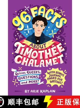 【3-4周达】96 Facts About Timothée Chalamet: Quizzes, Quotes, Questions, and More! With Bonus Journa... [9780593750926]